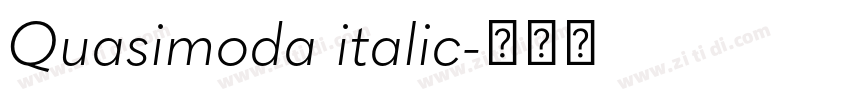 Quasimoda italic字体转换 Quasimoda italic字体转换